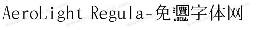 AeroLight Regula字体转换